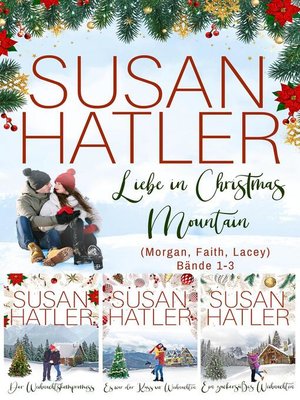 cover image of Liebe in Christmas Mountain BoxSet (Bände 1-3)